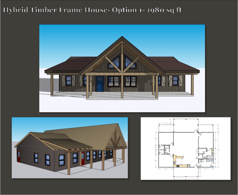 Hybrid Timber Frame House- Option 1- 1980 sq ft