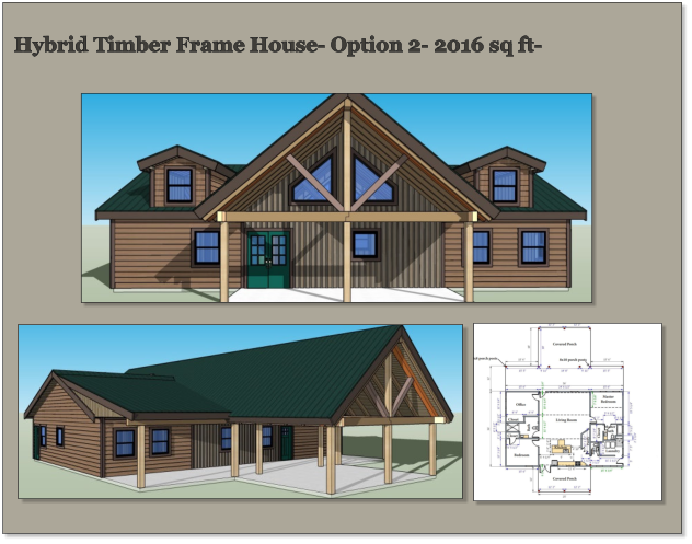 Hybrid Timber Frame House- Option 2- 2016 sq ft-